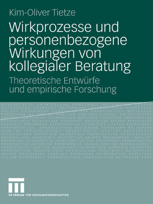 cover image of Wirkprozesse und personenbezogene Wirkungen von kollegialer Beratung